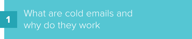 What are cold emails and why they work